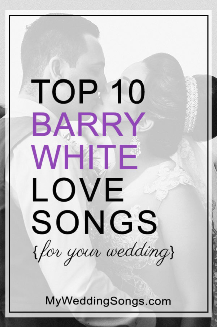 barry white love songs for weddings