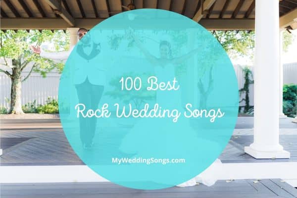 best rock wedding songs