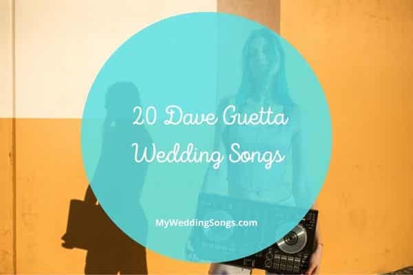david guetta wedding songs