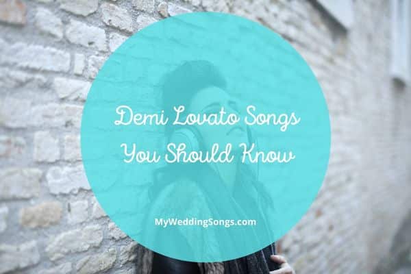 Demi Lovato Songs List