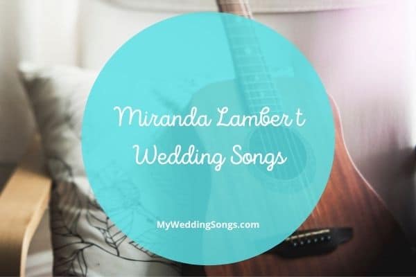 miranda lambert love songs