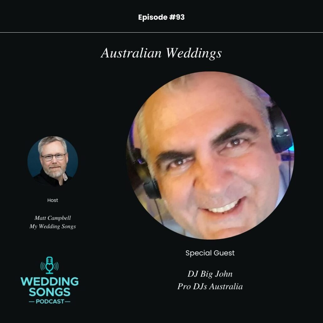 Wedding Songs Podcast e93 about Australian weddings