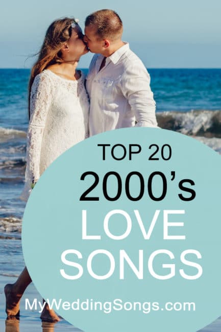 top 20 2000s love songs