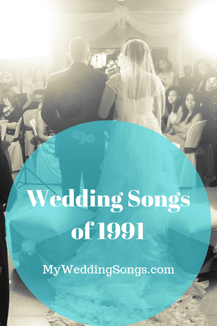 1991 Wedding Songs