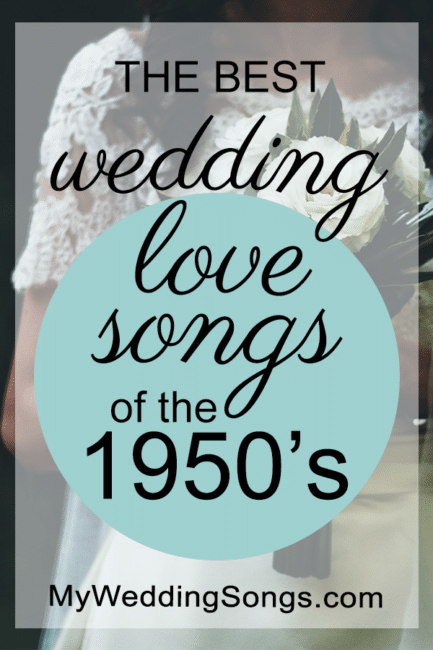 best wedding 50s love songs