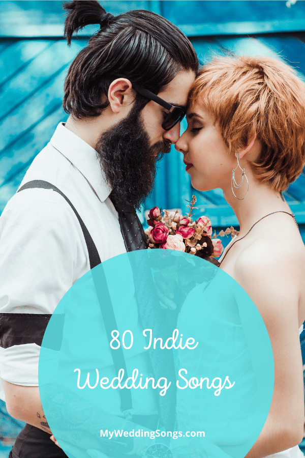 Indie Wedding Songs