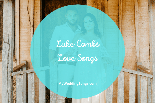 Luke Combs Love Songs